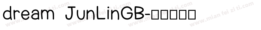 dream JunLinGB字体转换